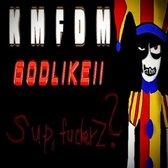 KMFDM - GODLIKE (HEISENB0LD C0VER)