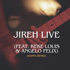 Jireh Live Gospel Kompa (Ft. Keke Louis x Angelo Felix)