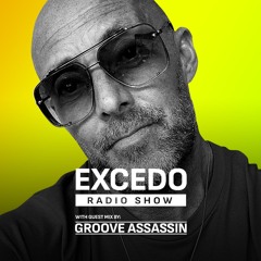 Excedo Radio Show 069/2 w guest: Groove Assassin  (UK) 28.2.2026