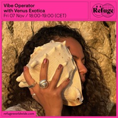 Vibe Operator   - Llupe & Venus Exotica - 07 Nov 2025