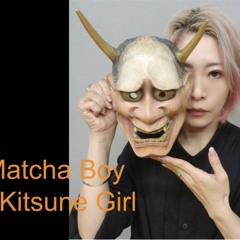 Matcha Boy - Kitsune Girl | Dubstep 140bpm