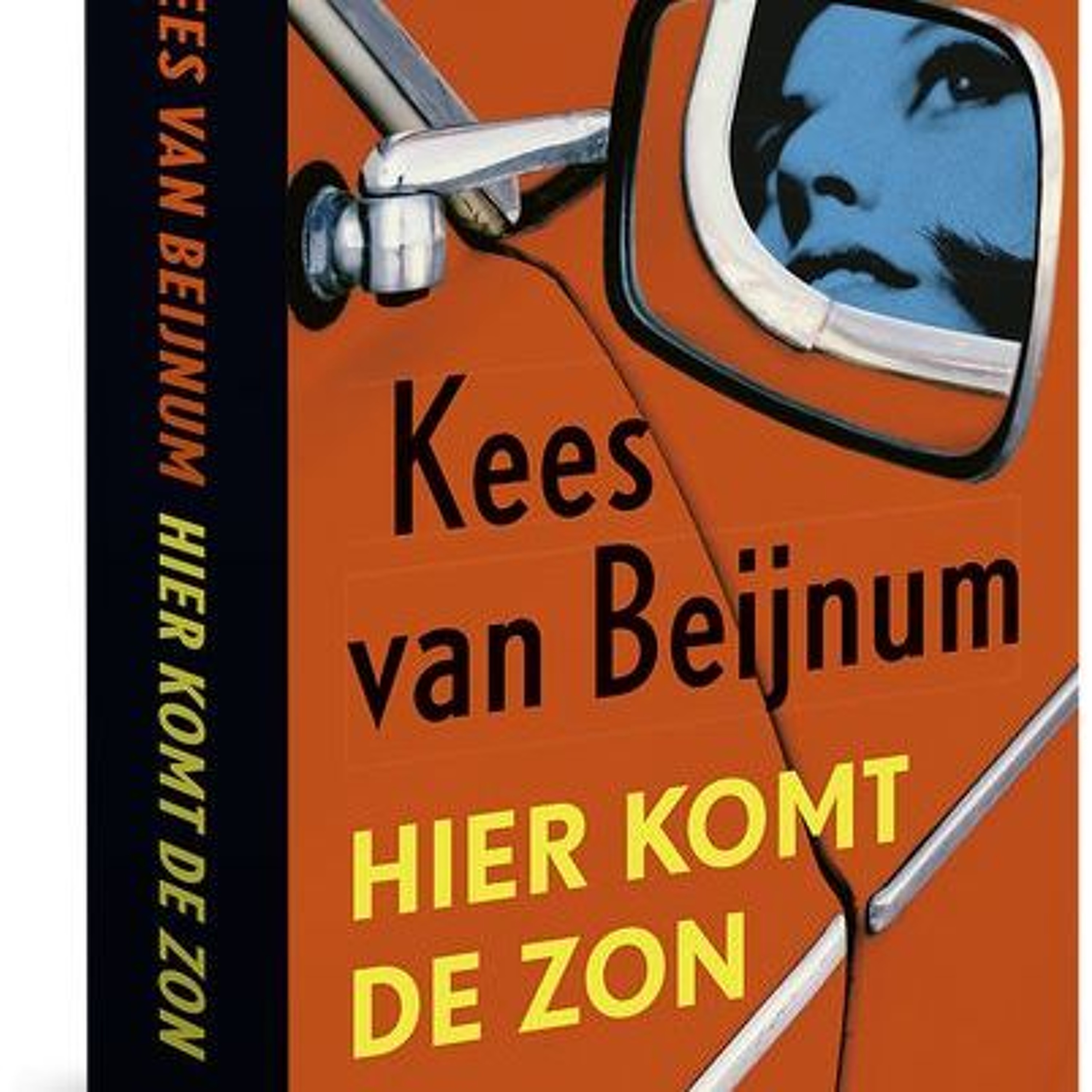 Schrijver Kees van Beijnum over zijn nieuwste boek 'Hier komt de zon' episode artwork