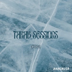 Tarab Sessions #001