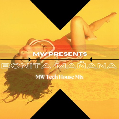 espiritu - Bonita Manana (MW Tech House Mix Extended)