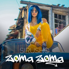 Sirusho - Zoma Zoma