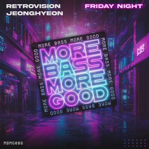 RetroVision x Jeonghyeon - Friday Night