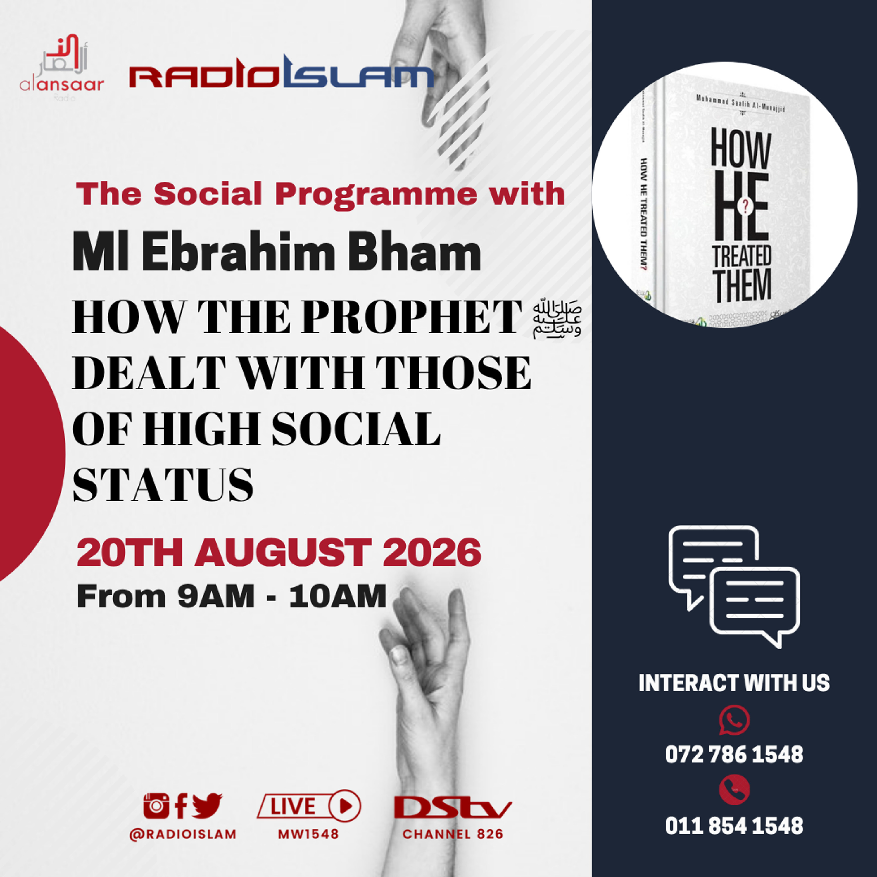 The Social Programme - How the Prophet ﷺ Dealt With Those of High Social Status