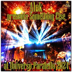 Alok - Presents Something Else At Universo Paralello 2024 NEO-TM remastered