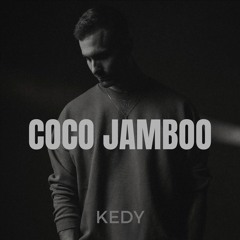 KEDY - Coco Jamboo (Techno Mix)