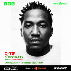 Q Tip Block Party | BBC 6 Music