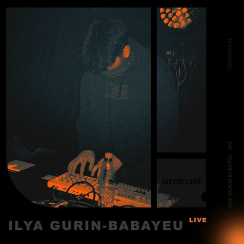 terrorcast ⏤ Ilya Gurin-Babayeu