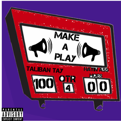 MAKE A PLAY(prod by Treetime)