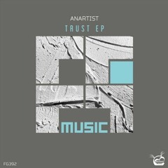 Anartist - If You Only Knew How Much I Love You (Original Mix)