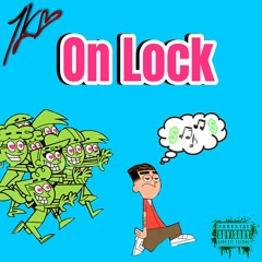 1kLove - ON LOCK (prod.DUAN GOTTi)