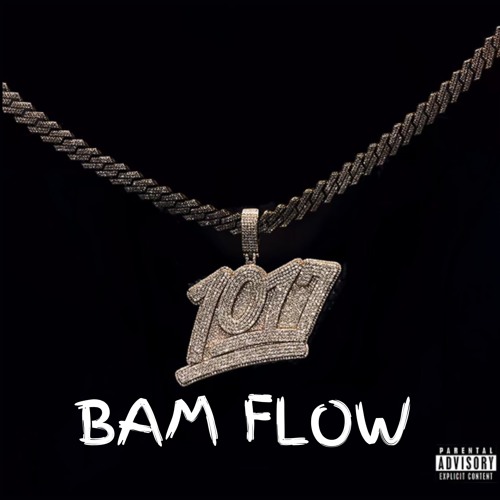 Bam Flow (1017 challenge) Remix