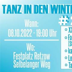 TANZ IN DEN WINTER 2.0 | Retzow | 08.10.2022 | DJ Flow & DJ Mukke