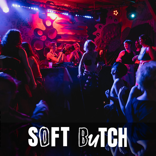 Soft Butch @ The Jam Jar 10/09/2025