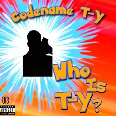 Who Is T-Y?
