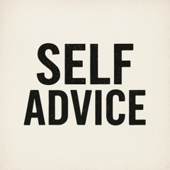 Self Advice