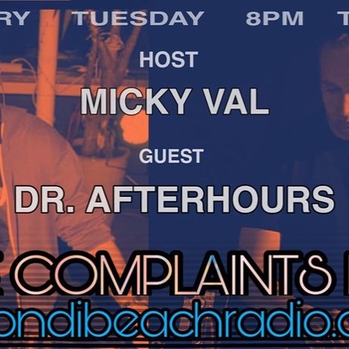 Noise Complaints Radio - Micky Val and Dr Afterhours