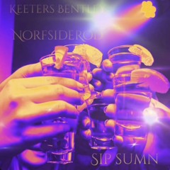 SIP SUMN (FEAT. NORFSIDE ROD)