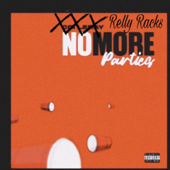 Relly Racks - no more parties