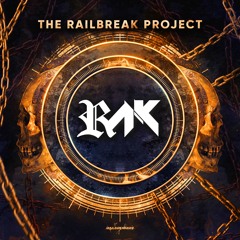 The Railbreak Project: Volume 45 feat. RAK