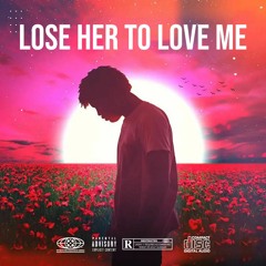 Lose Her To Love Me - (Official Audio)