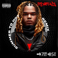 Summer Too Hot (Unofficial Minimal House Remix)