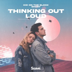 Kid On The Block & Shoby - Thinking out Loud