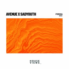 Avenue X SADYOUTH - Ferda