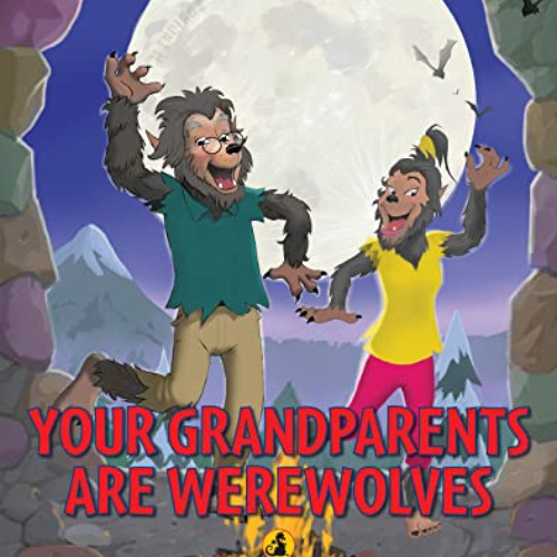 [VIEW] KINDLE 💕 Your Grandparents are Werewolves (Choose Your Own Adventure - Dragon