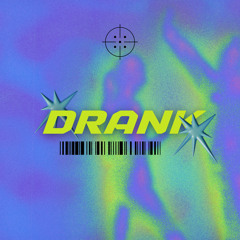 DRANK (PROD.GRIM)