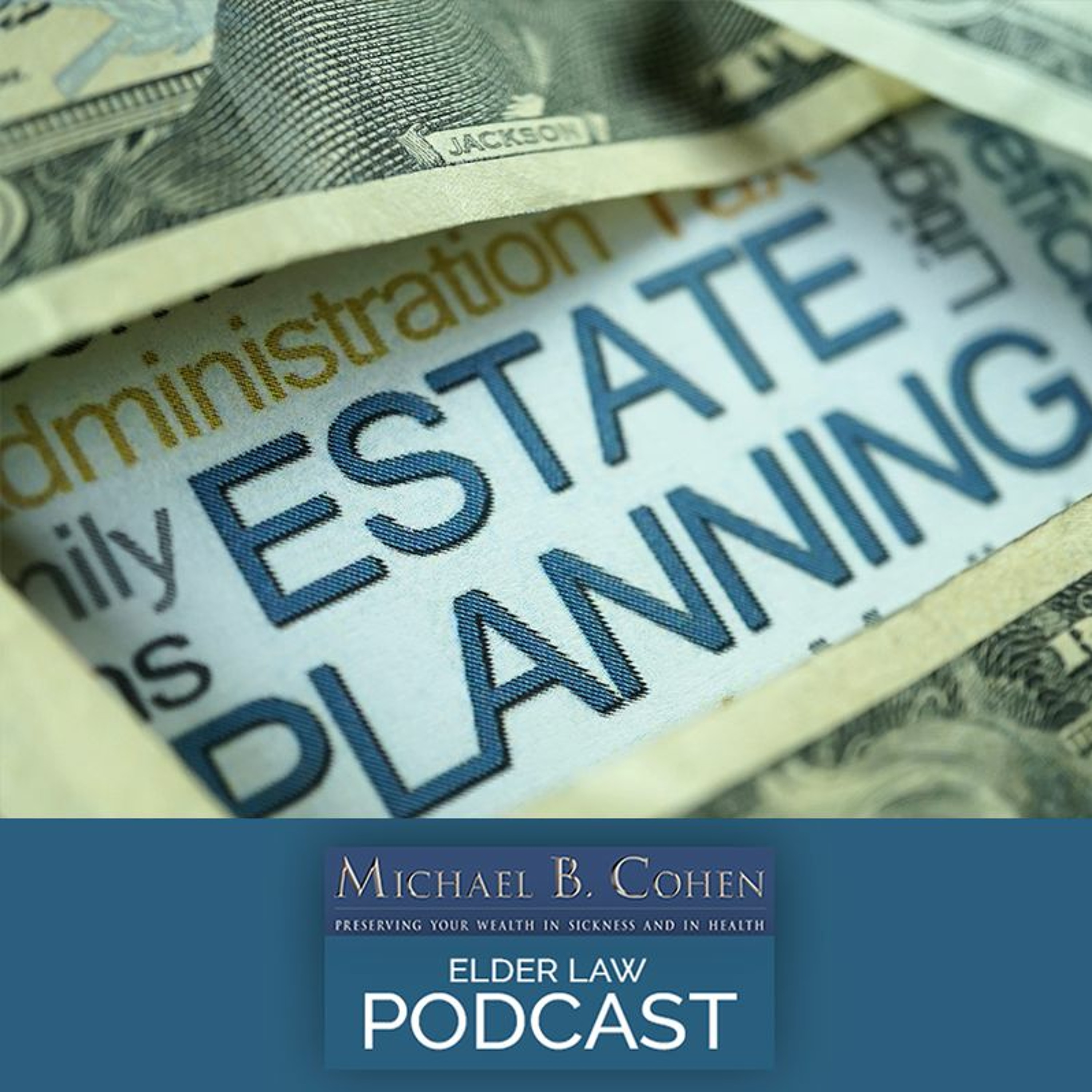 Reasons Why Out - Of - State Estate Planning Documents Should Be Renewed | 10 - 17 - 23 episode artwork