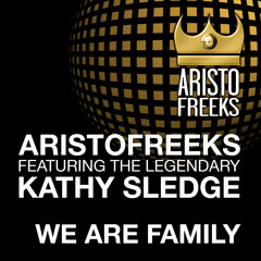 We Are Family (Extended Disco Club Mix) [feat. Kathy Sledge]