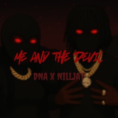 ME AND THE DEVIL ft Nilljay