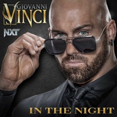 Giovanni Vinci – In The Night (Entrance Theme)