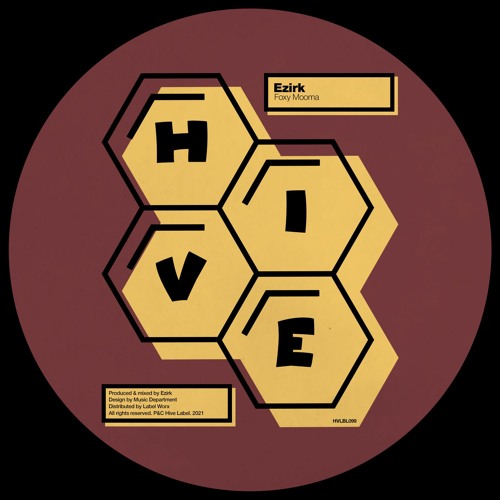 PREMIERE: Ezirk - Foxy Mooma [Hive Label]