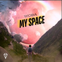 Woba - My Space (Breaking Cycles Release)
