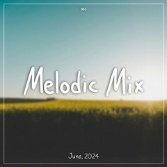 Melodies of June 2024