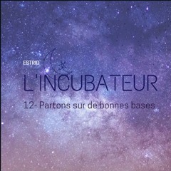 12 - Partons sur de bonnes bases