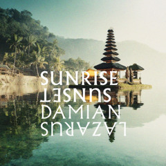 Sunrise Sunset 16 – Damian Lazarus