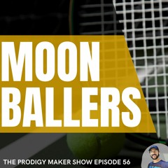 Moonballers - Prodigy Maker Show Episode 56