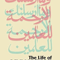 𝔻𝕆𝕎ℕ𝕃𝕆𝔸𝔻 PDF 📙 The Life of Muhammad by  Muhammad Husayn Haykal &  Ismail a