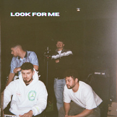 Look For Me (feat. phnx (uk))