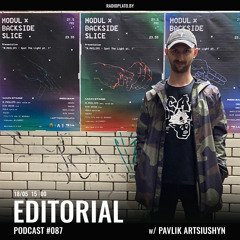 Editorial Podcast #087 on Radio Plato w/ Pavlik Artsiushyn aka TYTS-TYTS