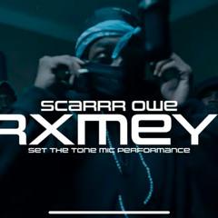 Scarrr Owe- Grxmey O (Set The Tone Mic Performance)
