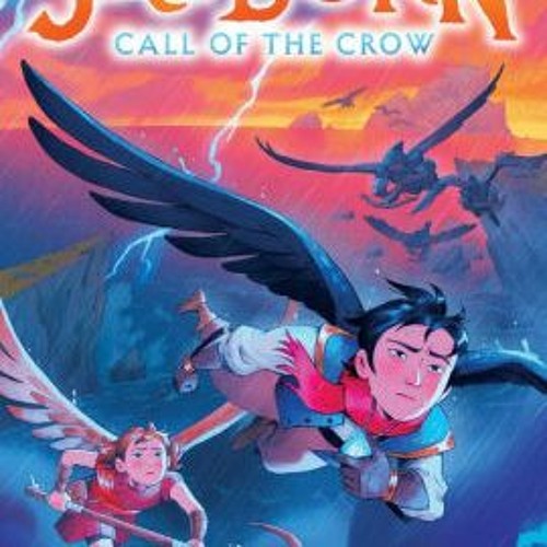 Stream Download Pdf Call Of The Crow (skyborn #2) By Jessica Khoury By 