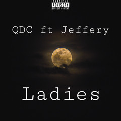 QDC FT JEFF - ladies (Official Audio)