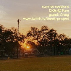 Craig at Sunrise Sessions 12.26.21